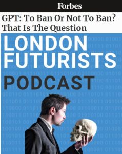 London Futurists Podcast